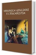 S. Veronica Giuliani e l’Eucaristia