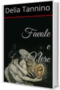 Favole e ceNere