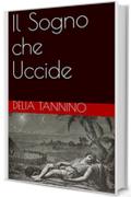 Il Sogno che Uccide (R&D Trilogy Vol. 2)