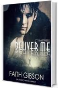 Deliver Me: Edizione Italiana (The Music Within Vol. 1)