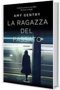 La ragazza del passato