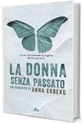 La donna senza passato