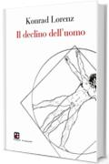 Il declino dell'uomo