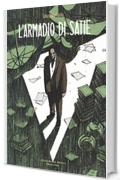 L'armadio di Satie