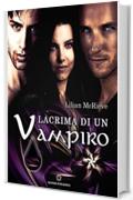 Lacrima di un Vampiro