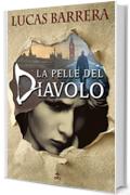 La Pelle del Diavolo