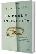 La moglie imperfetta