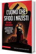 L'uomo che sfidò i nazisti