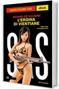 L'eroina di Vientiane (Segretissimo SAS)