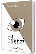 Silenzi: le urla dell'anima