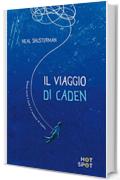 Il viaggio di Caden