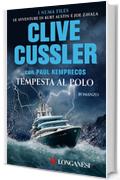 Tempesta al Polo: I Numa Files. Le avventure di Kurt Austin e Joe Zavala