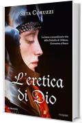 L'eretica di Dio