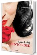 Cento Rose