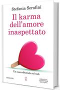 Il karma dell'amore inaspettato