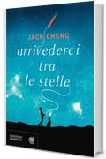 Arrivederci tra le stelle