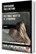 Ultima notte a Lisbona