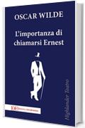 L'importanza di chiamarsi Ernest