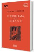 Il problema della cella n. 13 (I Bassotti)