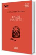 L’alibi perfetto (I Bassotti)