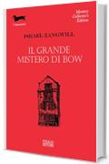 Il grande mistero di Bow (I Bassotti)