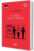 La sera della prima (I Bassotti)