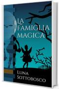 La famiglia magica