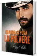 Quando si posa la polvere (Tempo al tempo Vol. 3)