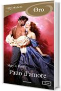 Patto d'amore (I Romanzi Oro)