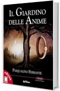 Il Giardino delle Anime (Collana Presagi - Narrativa fantasy)