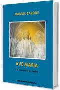 AVE MARIA: Per Soprano e Orchestra