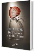 Dell'Amore e della Notte