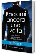 Baciami ancora una volta (Turbulence Series Vol. 1)