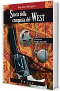 Storia della conquista del West