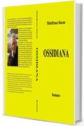 OSSIDIANA