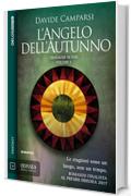 L'Angelo dell'Autunno: Le cronache di Evo 1 (Odissea Digital Fantasy)