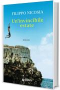 Un'invincibile estate: 1