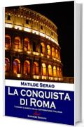 La conquista di Roma