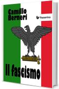 Il Fascismo: Autoritratto di una nazione