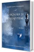 Il signore di Ballantrae. I grandi classici del romanzo gotico