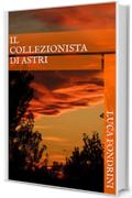 Il collezionista di astri