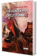 La guardiana delle tombe 3