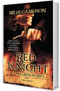 Red Knight. Il cavaliere rosso (Fanucci Editore)