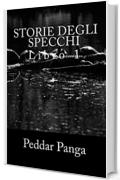 Storie Degli Specchi (Favole di Panga Vol. 1)