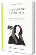 Un inverno a Maiorca