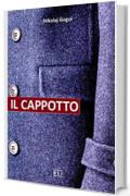 N. Gogol. Il cappotto: Short Stories (RLI CLASSICI)