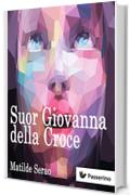 Suor Giovanna della Croce