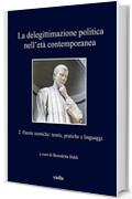 La delegittimazione politica nell’età contemporanea 2: Parole nemiche: teorie, pratiche e linguaggi