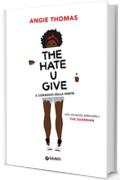 The Hate U Give. Il coraggio della verità