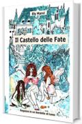 Il Castello delle Fate: Ragazze in un bordello di lusso